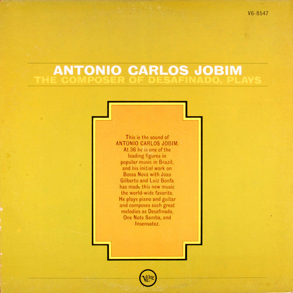 The Composer Of Desafinado, Plays