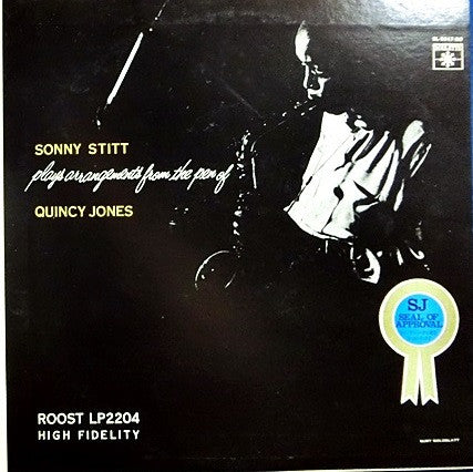 Sonny Stitt Plays Arrangements From The Pen Of Quincy Jones