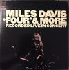 Miles Davis - 'Four' & More - Recorded Live In Concert (LP, Album, Stereo) - Near Mint (NM or M-) / Very Good (VG)