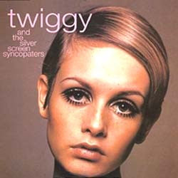Twiggy And The Silver Screen Syncopators