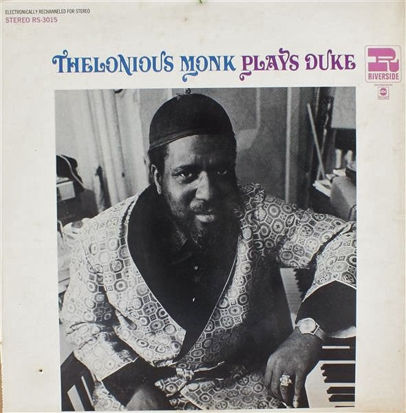 Thelonious Monk Plays Duke