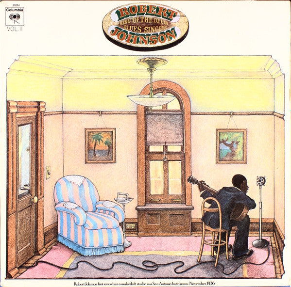 King Of The Delta Blues Singers Vol. II