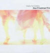 Don Friedman Trio - Waltz For Debby (LP, Album, Stereo) - Very Good Plus (VG+) / Very Good Plus (VG+)
