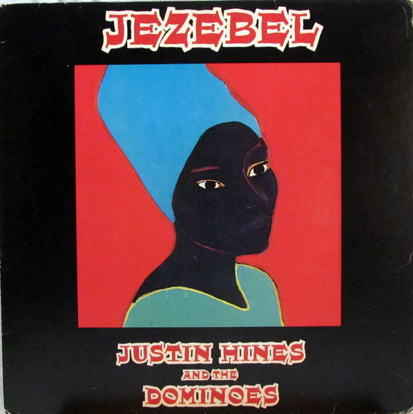 Master Release: Jezebel by Justin Hinds & The Dominoes