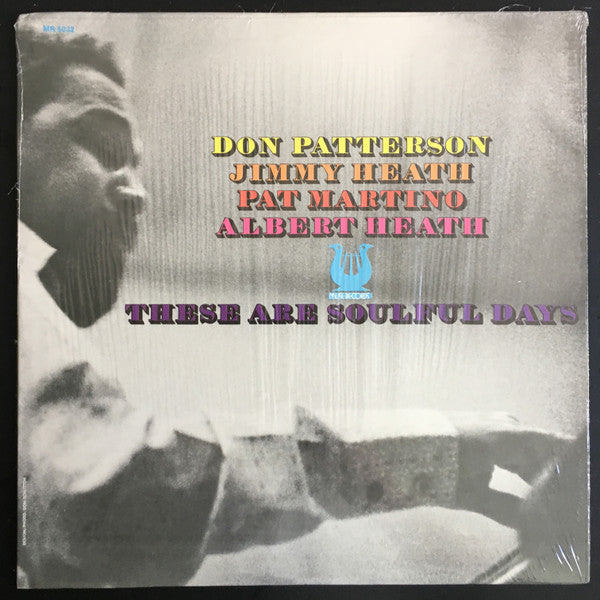 Master Release: These Are Soulful Days by Don Patterson