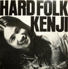 Kenji Endo - Hard Folk Kenji (Vinyl, LP, Album, Stereo) Very Good (VG) / Good Plus (G+)
