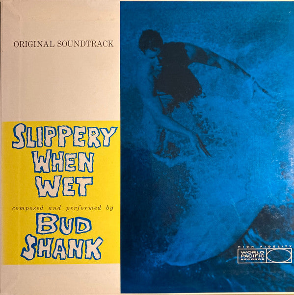 Original Soundtrack  Slippery When Wet  (Composed And Performed By Bud Shank)