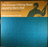 Barry Hall (7) - The Virtuoso 5-String Banjo (LP) - Very Good (VG) / Very Good Plus (VG+)