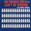 Les Djinns - 60 French Girls Can't Be Wrong! (Vinyl, LP, Compilation, Mono) Good Plus (G+) / Good Plus (G+)