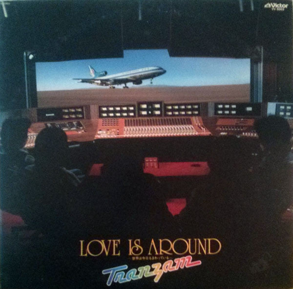 Master Release: Love Is Around by Tranzam
