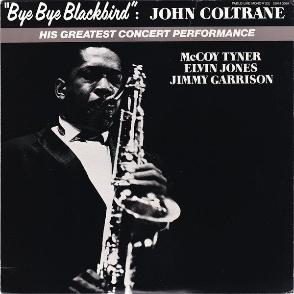 Master Release: Bye Bye Blackbird by John Coltrane