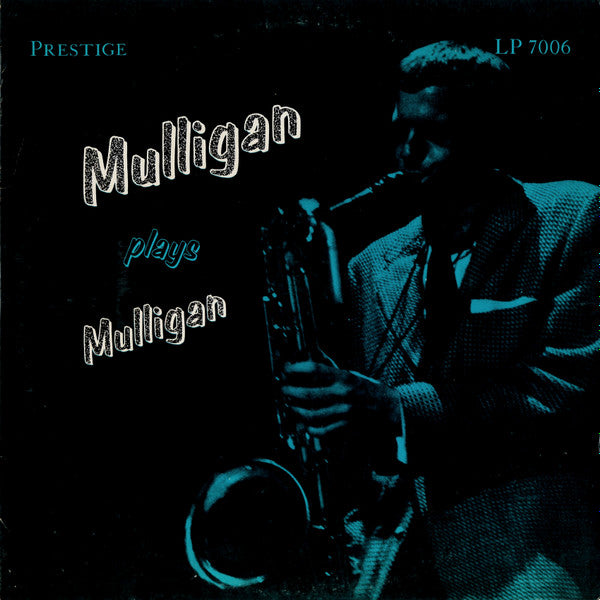 Master Release: Mulligan Plays Mulligan by Gerry Mulligan