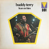 Buddy Terry - Lean On Him (LP) - Very Good Plus (VG+) / Very Good (VG)