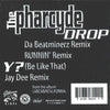 The Pharcyde - Drop / Y? (Be Like That) (Vinyl, 12