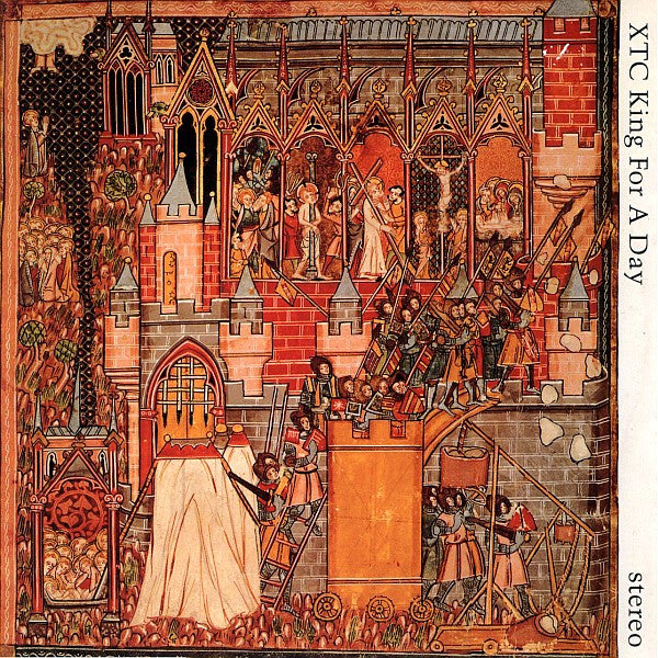 Master Release: King For A Day by XTC