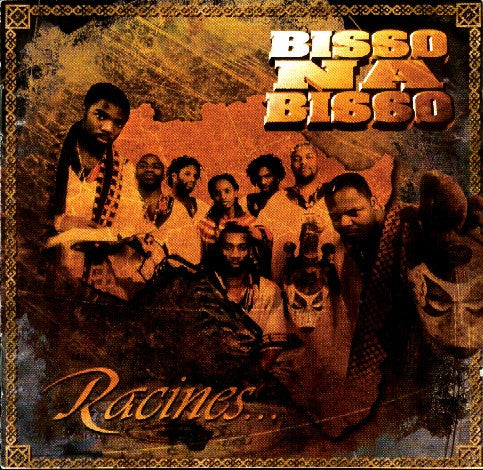 Master Release: Racines by Bisso Na Bisso