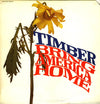Timber (6) - Bring America Home (Vinyl, LP, Album) Good Plus (G+) / Good (G)