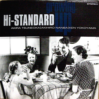 Master Release: Growing Up by Hi-Standard