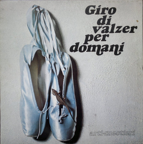 Master Release: Giro Di Valzer Per Domani by Arti & Mestieri