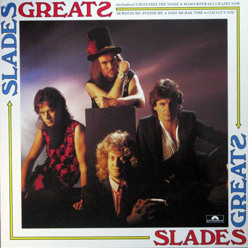 Release: Slades Greats-Vinyl-UK-1984-SLAD 1, 821 475-1-3153183