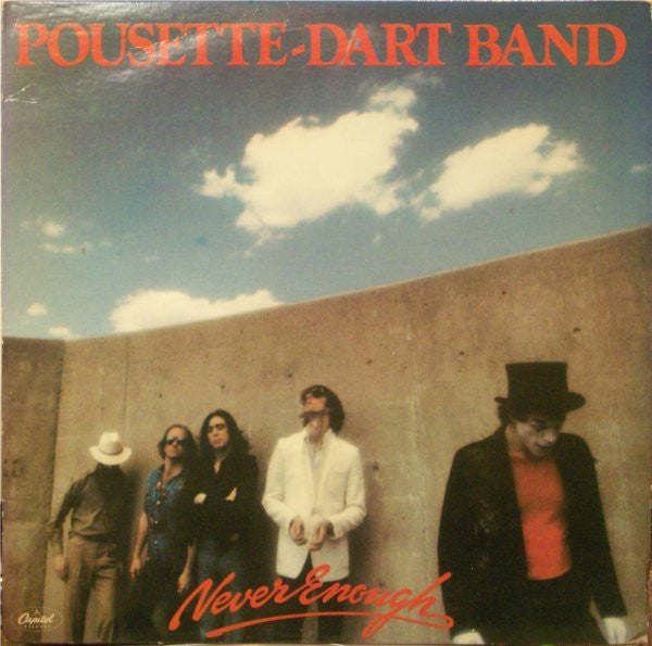 Master Release: Never Enough by Pousette-Dart Band
