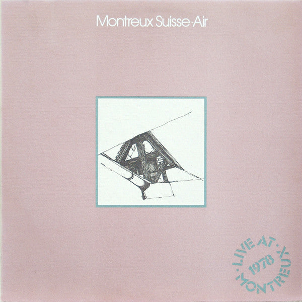 Master Release: Montreux Suisse Air (Live At Montreux 1978) by Air (4)
