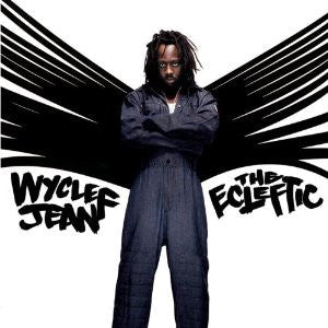 Master Release: The Ecleftic (2 Sides II A Book) by Wyclef Jean
