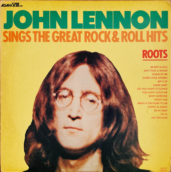 Master Release: Roots : Sings The Great Rock & Roll Hits by John Lennon
