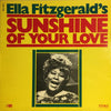 Ella Fitzgerald - Sunshine Of Your Love (Vinyl, LP, Album, Reissue) Very Good (VG) / Very Good (VG)