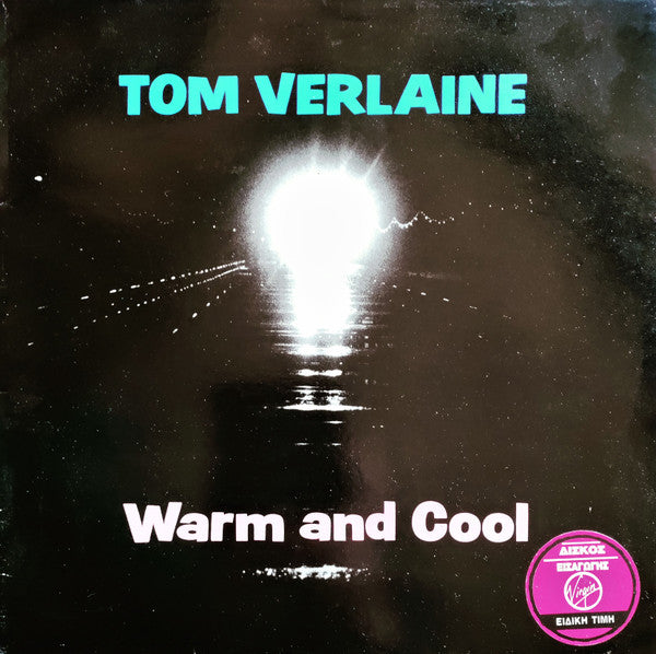 Master Release: Warm And Cool by Tom Verlaine