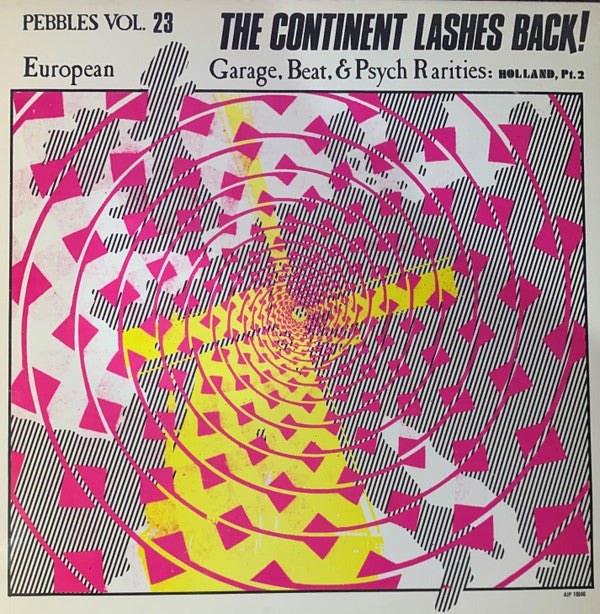 Master Release: Pebbles Vol. 23 The Continent Lashes Back! Holland Pt.2 by Various