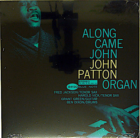 Master Release: Along Came John by John Patton