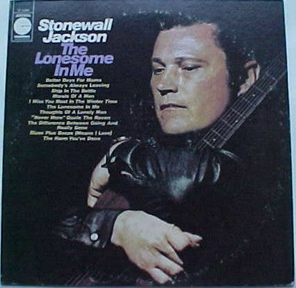 Master Release: The Lonesome In Me by Stonewall Jackson