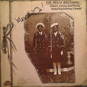 Master Release: Marchin' On! by The Heath Brothers