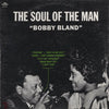 Bobby Bland - The Soul Of The Man (Vinyl, LP, Album, Reissue) Very Good (VG) / Very Good (VG)