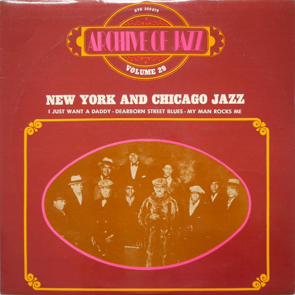 Archive Of Jazz Volume 29 - New York And Chicago Jazz 1923-24