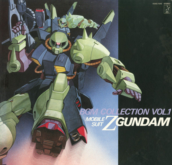 Mobile Suit Z Gundam BGM Collection Vol.1 = 機動戦士Zガンダム BGM集 Vol.1