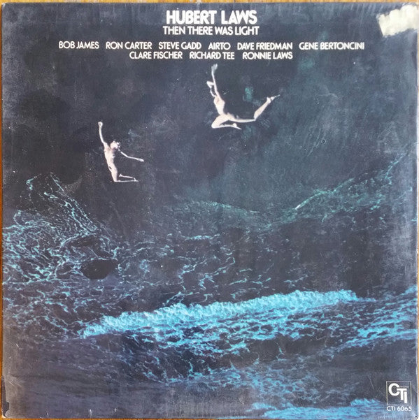 Master Release: Then There Was Light (Volume 1) by Hubert Laws