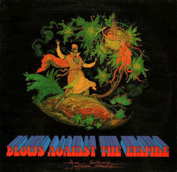 Master Release: Blows Against The Empire by Paul Kantner