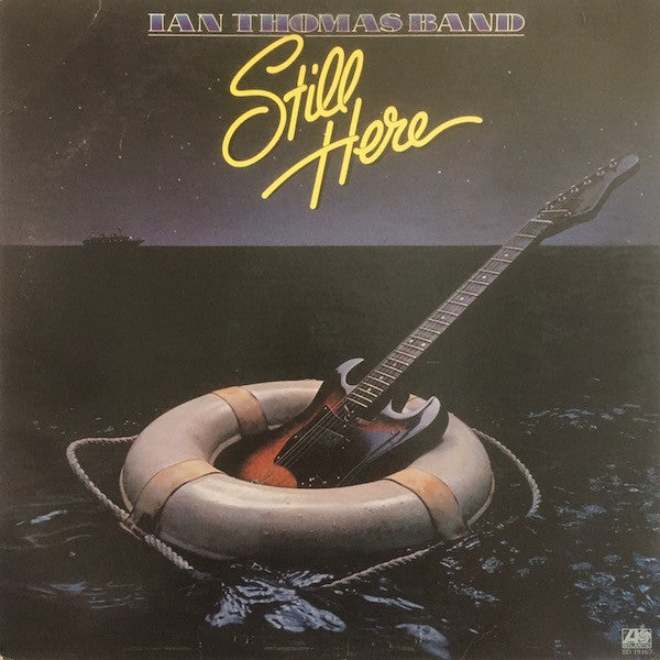 Master Release: Still Here by Ian Thomas Band