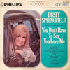Dusty Springfield - You Don't Have To Say You Love Me (Vinyl, LP, Compilation) Good Plus (G+) / Very Good (VG)