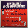 Various - New Orleans Vocal Group Rarities (Vinyl, LP, Compilation) Very Good Plus (VG+) / Very Good (VG)
