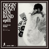 Crazy Ken Band - Diggin' Crazy Ken Band Ep01 Selected By Muro (Vinyl, 7