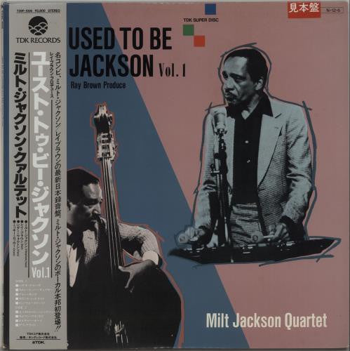 Master Release: Used To Be Jackson Vol. 1 by The Milt Jackson Quartet