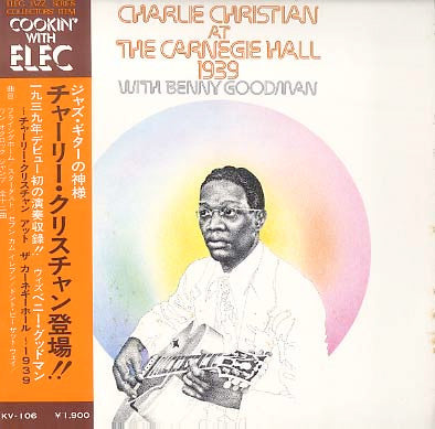 Charlie Christian At The Carnegie Hall ~1939