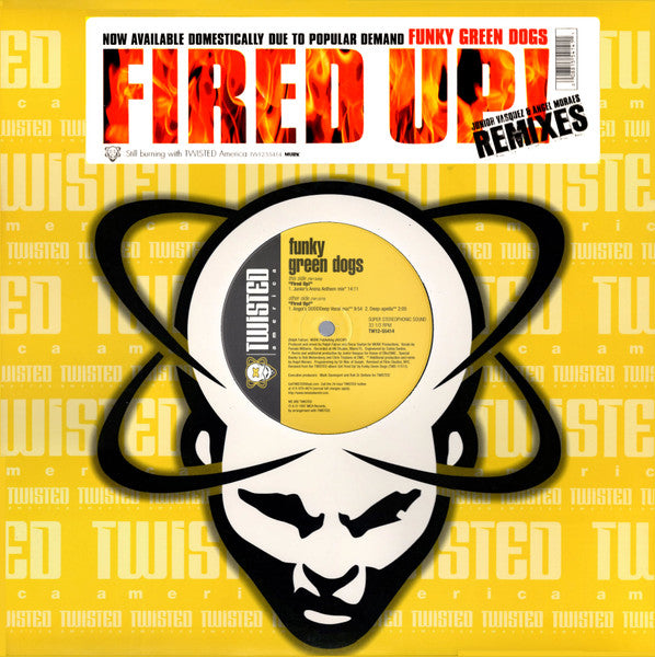 Fired Up! (Junior Vasquez & Angel Moraes Remixes)