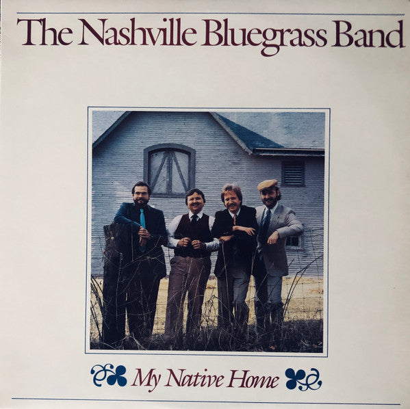Master Release: My Native Home by The Nashville Bluegrass Band