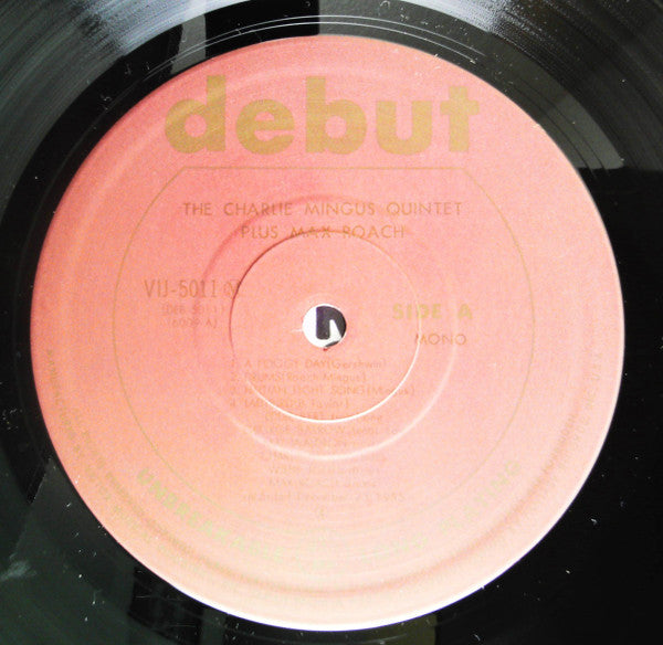 The Charles Mingus Quintet + Max Roach