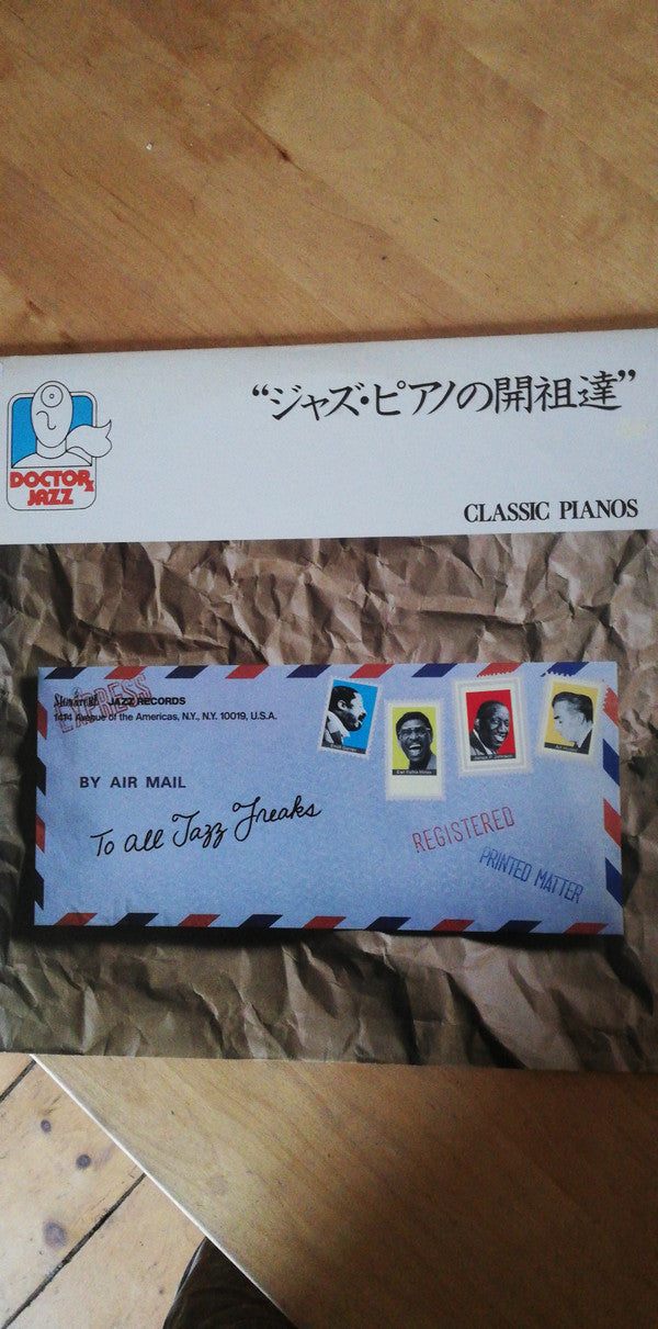 Classic Pianos = ジャズ・ピアノの開祖達