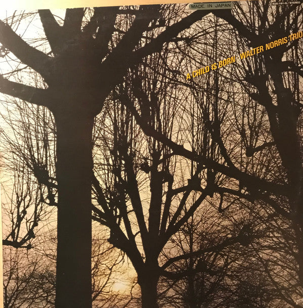 Master Release: A Child is Born by The Walter Norris Trio